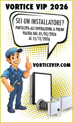 Sei un installatore? Partecipa all'Operazione a Premi e al Concorso VORTICEVIP 2026