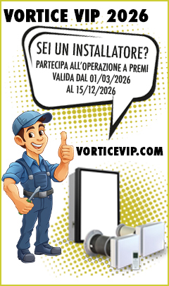 Sei un installatore? Partecipa all'Operazione a Premi e al Concorso VORTICEVIP 2026